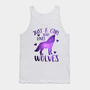 Just a girl who loves wolves Tank Top